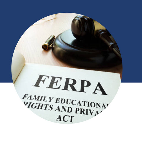A gavel resting beside a document titled "FERPA: Family Educational Rights and Privacy Act."