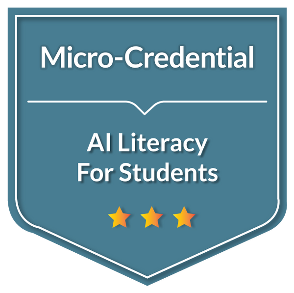 AI Literacy Essentials For Students: A Micro-Credential For Maximum Impact