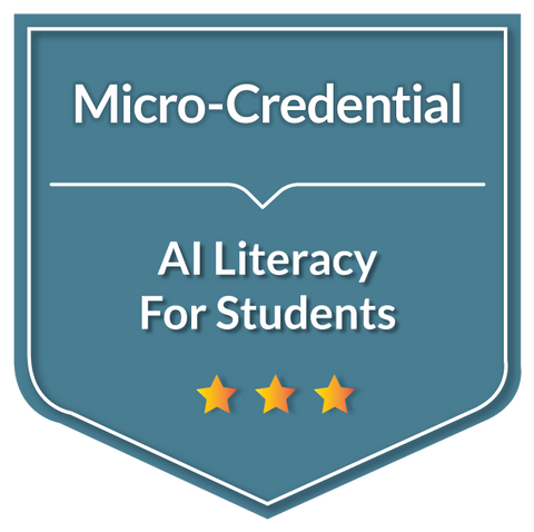 AI Literacy Essentials For Students: A Micro-Credential For Maximum Impact