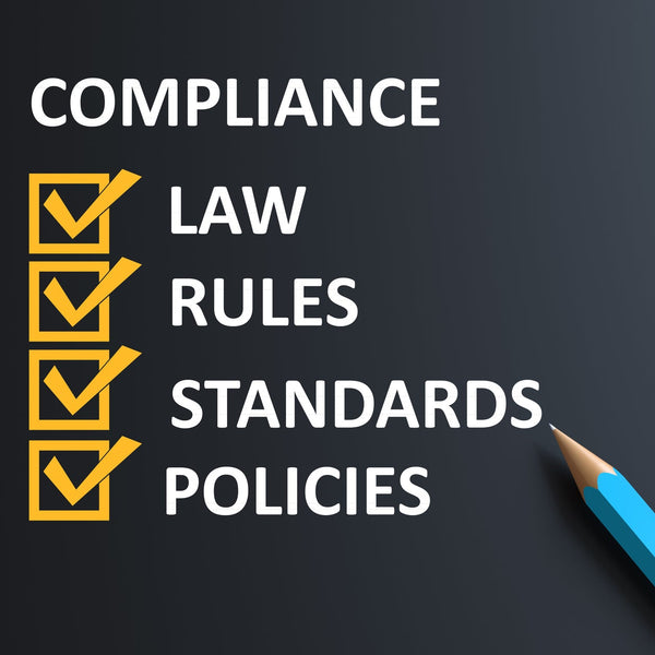 A dark gray background with the word COMPLIANCE at the top and a checklist listing LAW, RULES, STANDARDS, and POLICIES in white text, with yellow checkmarks next to the first three items. A blue pencil is shown in the lower right corner.